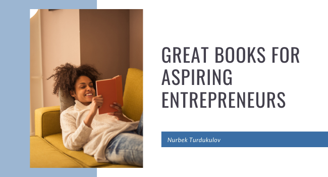 Great Books for Aspiring Entrepreneurs