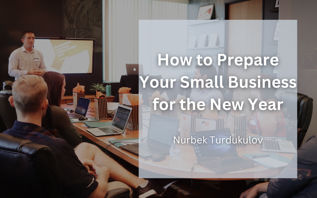 How to Prepare Your Small Business for the New Year